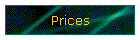 Prices